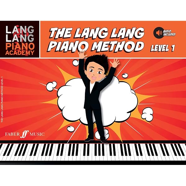 The Lang Lang Piano Method 1-5 セット Lang Lang Piano Academy - The Lang Lang Piano Method: Level 1