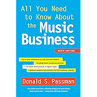 All You Need to Know About the Music Business: Ninth Edition book cover