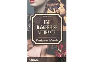Une dangereuse attirance ( Un secret au manoir ) (French Edition)
