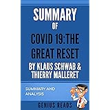 Summary of Covid 19: The Great Reset by Klaus Schwab & Thierry Malleret : Summary & Analysis