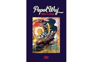 Popol Wuj: Edición popular (Spanish Edition)