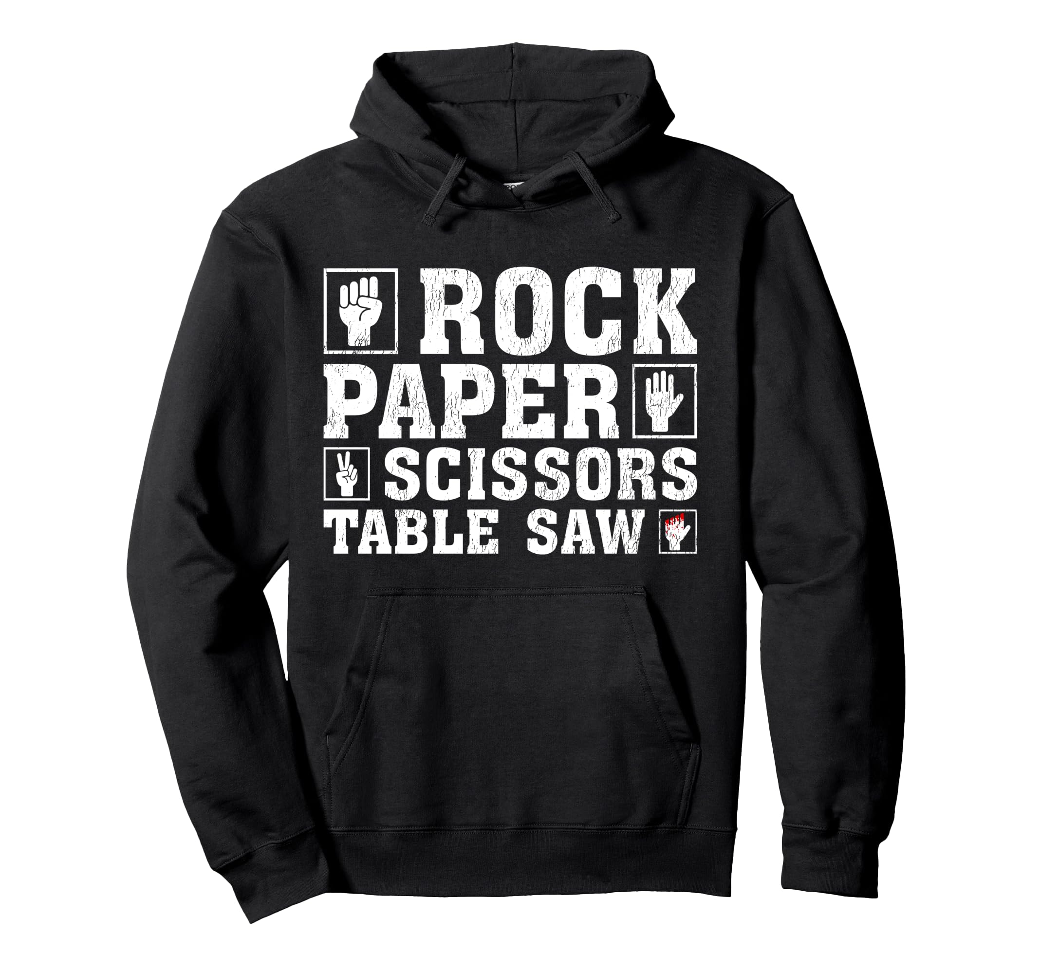 Funny Rock Paper Scissors Table Saw Carpentry Pullover Hoodie