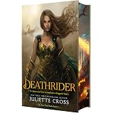 Deathrider (The Fire That Binds, 3)