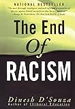 The End of Racism: Principles for a Multiracial Society