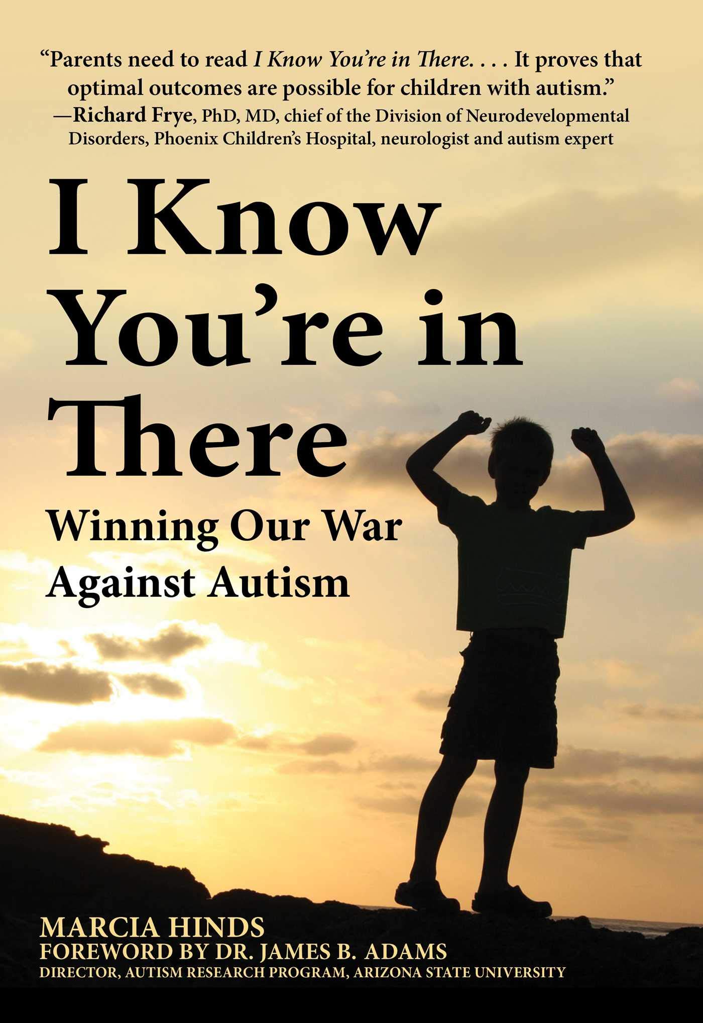 I Know You Re In There Winning Our War Against Autism Amazon Com Br I Know You Re In There Winning Our War Against Autism Amazon Com Br