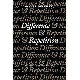 Difference and Repetition