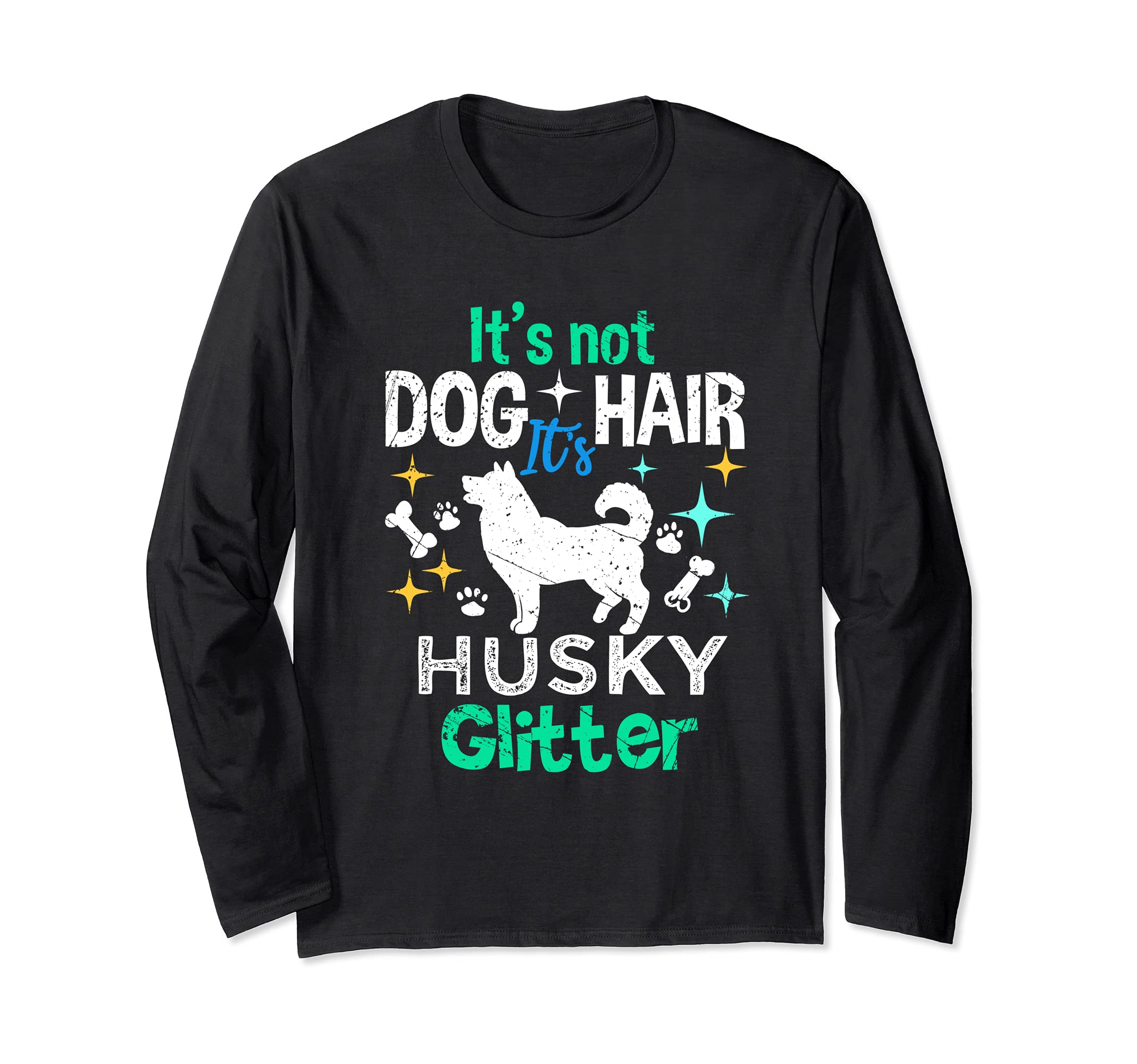 Siberian Husky Hair Dog Lover Long Sleeve T-Shirt