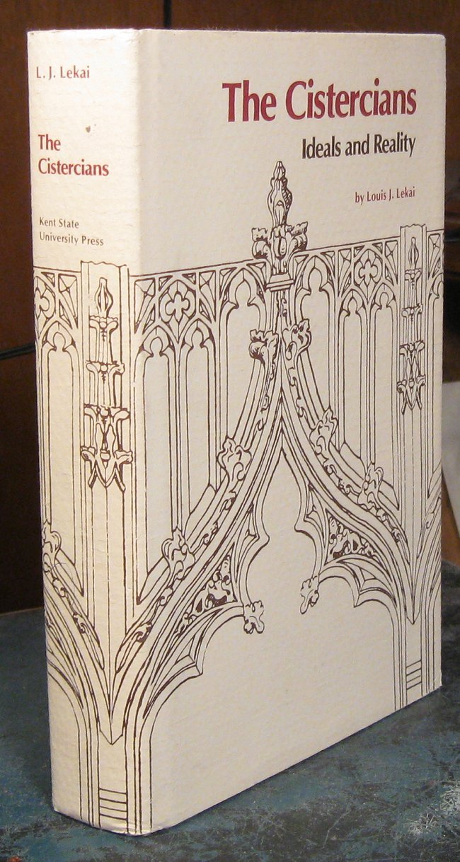 The Cistercians Ideals And Reality Amazon Co Uk Lekai Louis J 9780873382014 Books