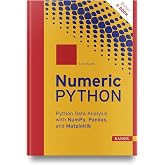 Numeric Python: Python Data Analysis with NumPy, Pandas, and Matplotlib
