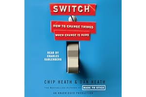 Switch: How to Change Things When Change Is Hard