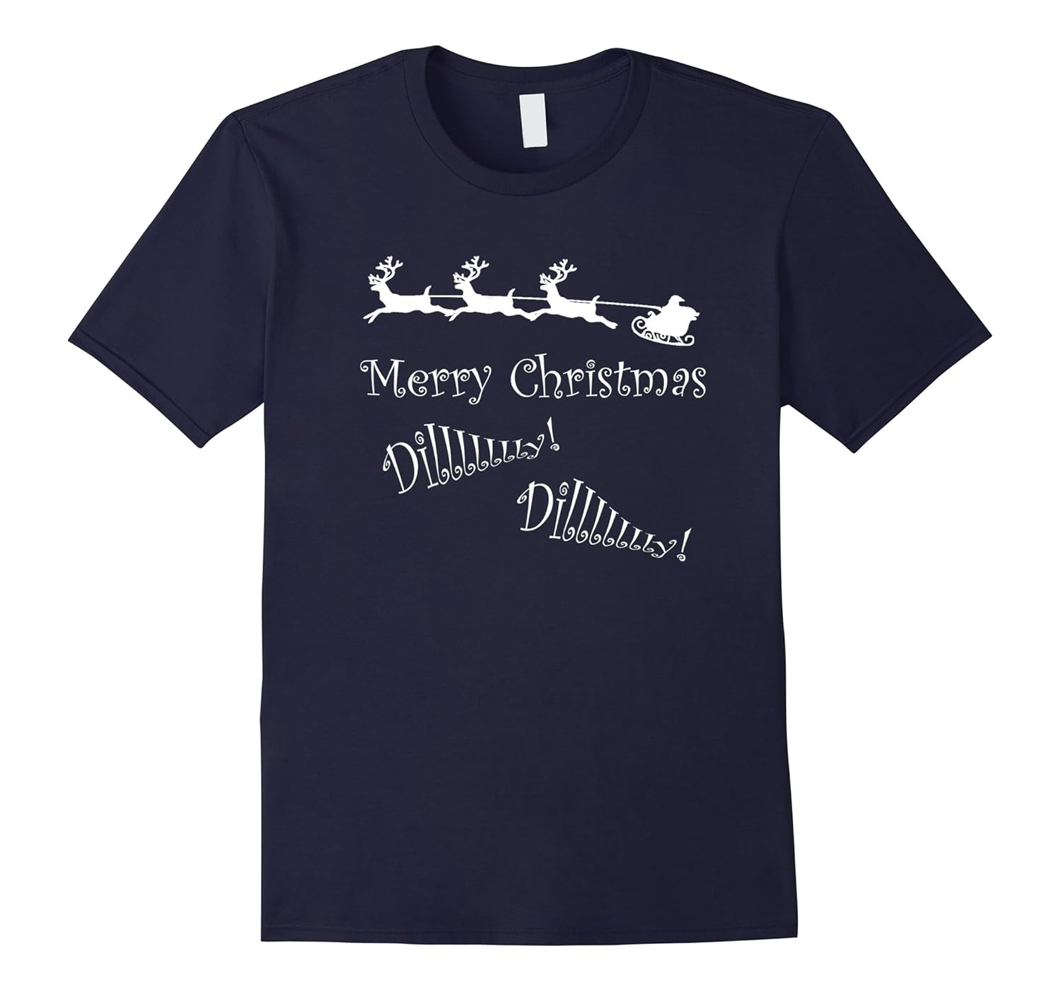 Merry Christmas Dilly Dilly Fun Holiday Party Tee Shirt-ANZ