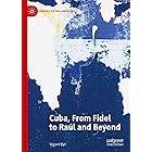 Cuba, From Fidel to Raúl and Beyond (Studies of the Americas)