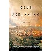 Rome and Jerusalem: The Clash of Ancient Civilizations