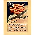 Keep Em Flying - US Military Air Force Wall Art, Antique Recrruitmnt Wall Art Print Is Ideal For Patriotic Wall Art Decor, Home Decor, Office Decor, School Decor, & Man Cave Decor, Unframed - 8x10