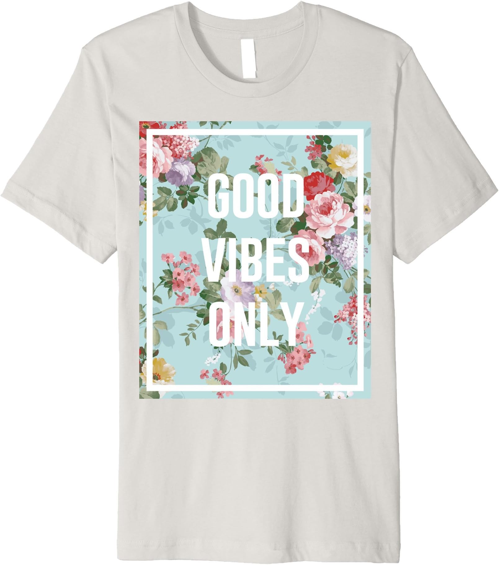 Good Vibes Only Trendy Floral Graphic Premium T-Shirt