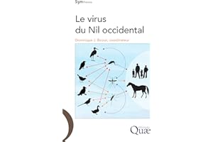 Le virus du Nil occidental (Synthèses) (French Edition)