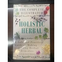 Medical Herbalism Hoffmann FNIMH  AHG， David Medical Herbalism: The Science and Practice of Herbal