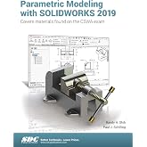 Parametric Modeling with SOLIDWORKS 2019