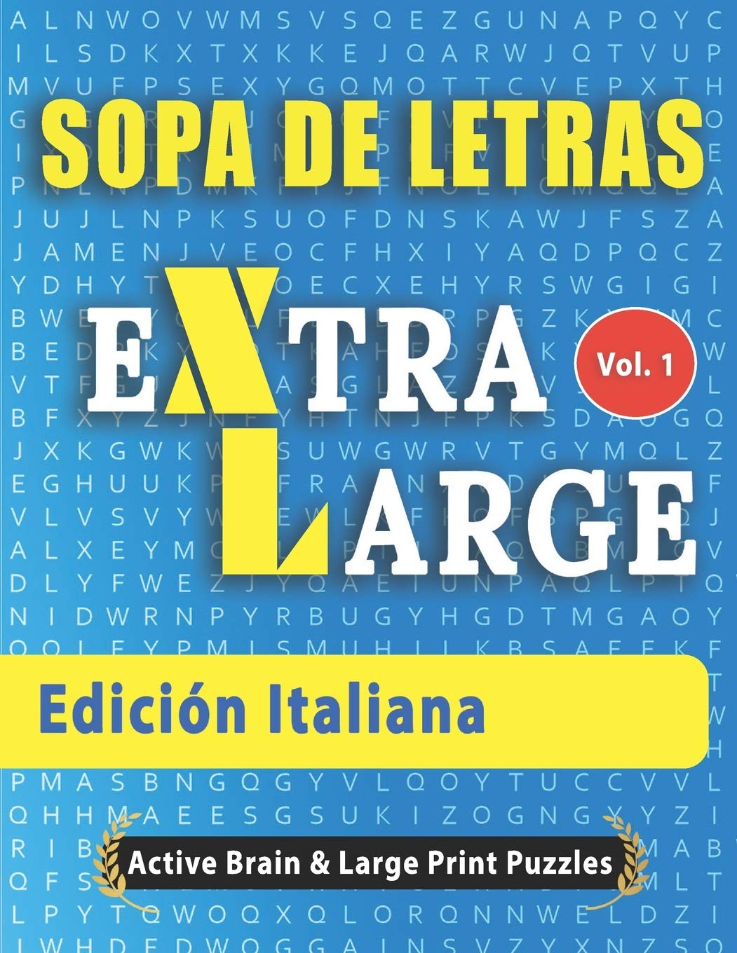 Sopa De Letras Edicion Italiana Spanish Edition Active Minds Large Prints Amazon Com Books