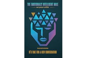 The Emotionally Intelligent Male
