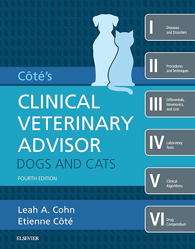 Download Cote's Clinical veterinary Advisor: Dogs and Cats - E-Book (English Edition) PDF