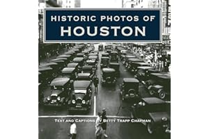 Historic Photos of Houston