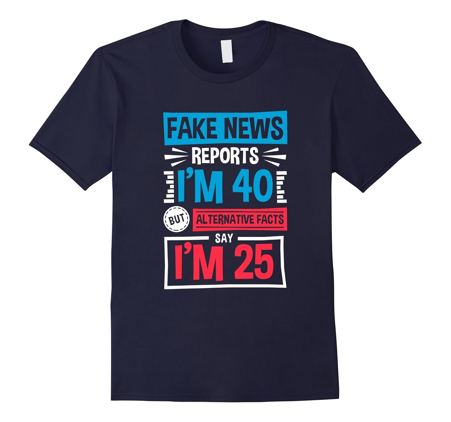 Funny Fake 40 Year Old Birthday T-Shirt-ANZ