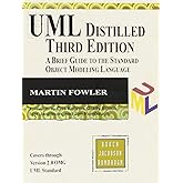UML Distilled: A Brief Guide to the Standard Object Modeling Language