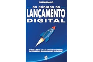 Os Códigos do Lançamento Digital: Entenda como um dos maiores lançadores do país fatura milhões de reais na internet: Capa Es
