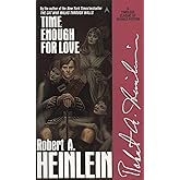 Time Enough for Love