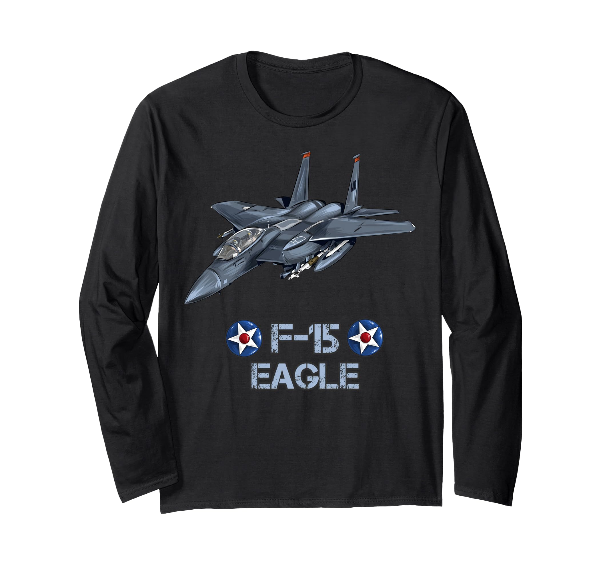 American Air Force Aircraft Fighter F15 Eagle Gift Long Sleeve T-Shirt