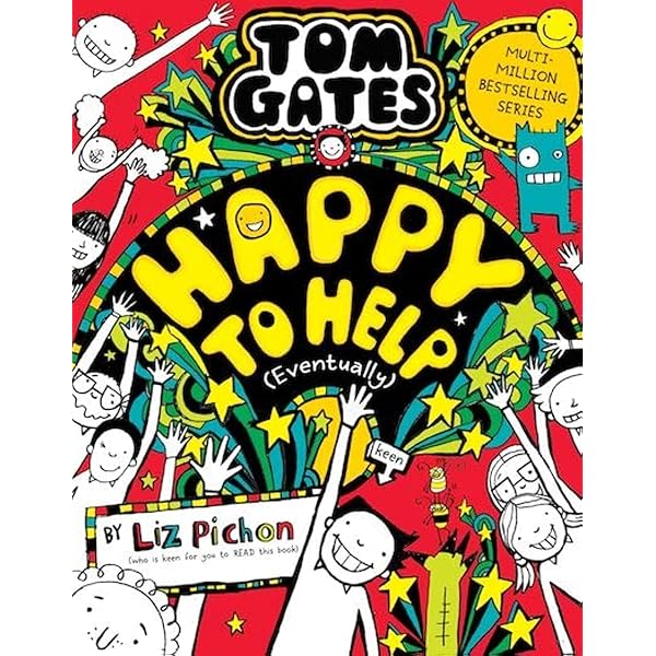 Tom Gates 21: Tom Gates 21: Five Star Stories: Liz Pichon