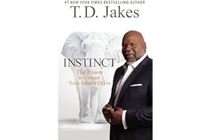 Instinct: The Power to Unleash Your Inborn Drive
