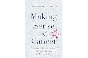Making Sense of Cancer: From Its Evolutionary Origin to Its Societal Impact and the Ultimate Solution