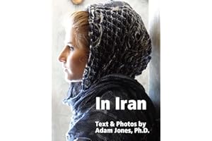 In Iran: Text & Photos
