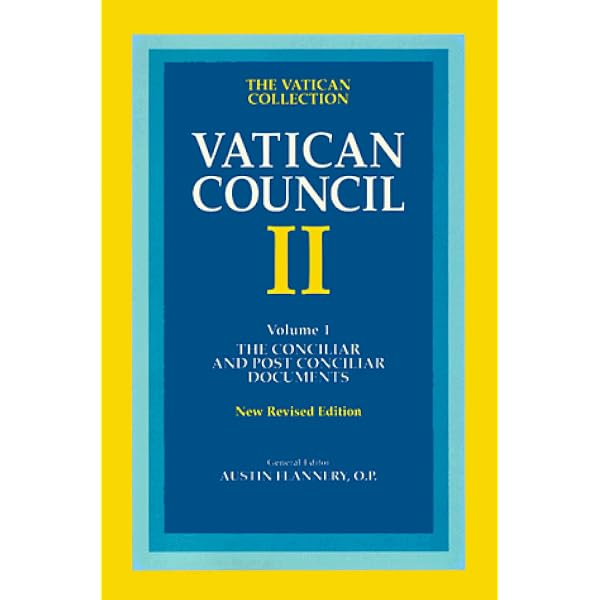Vatican Council II, Vol. 2: More Post-Conciliar Documents: Vatican