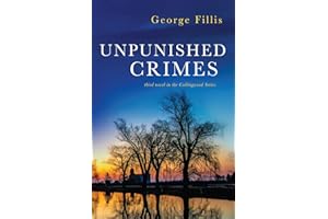 Unpunished Crimes: third novel in the Collingwood Series