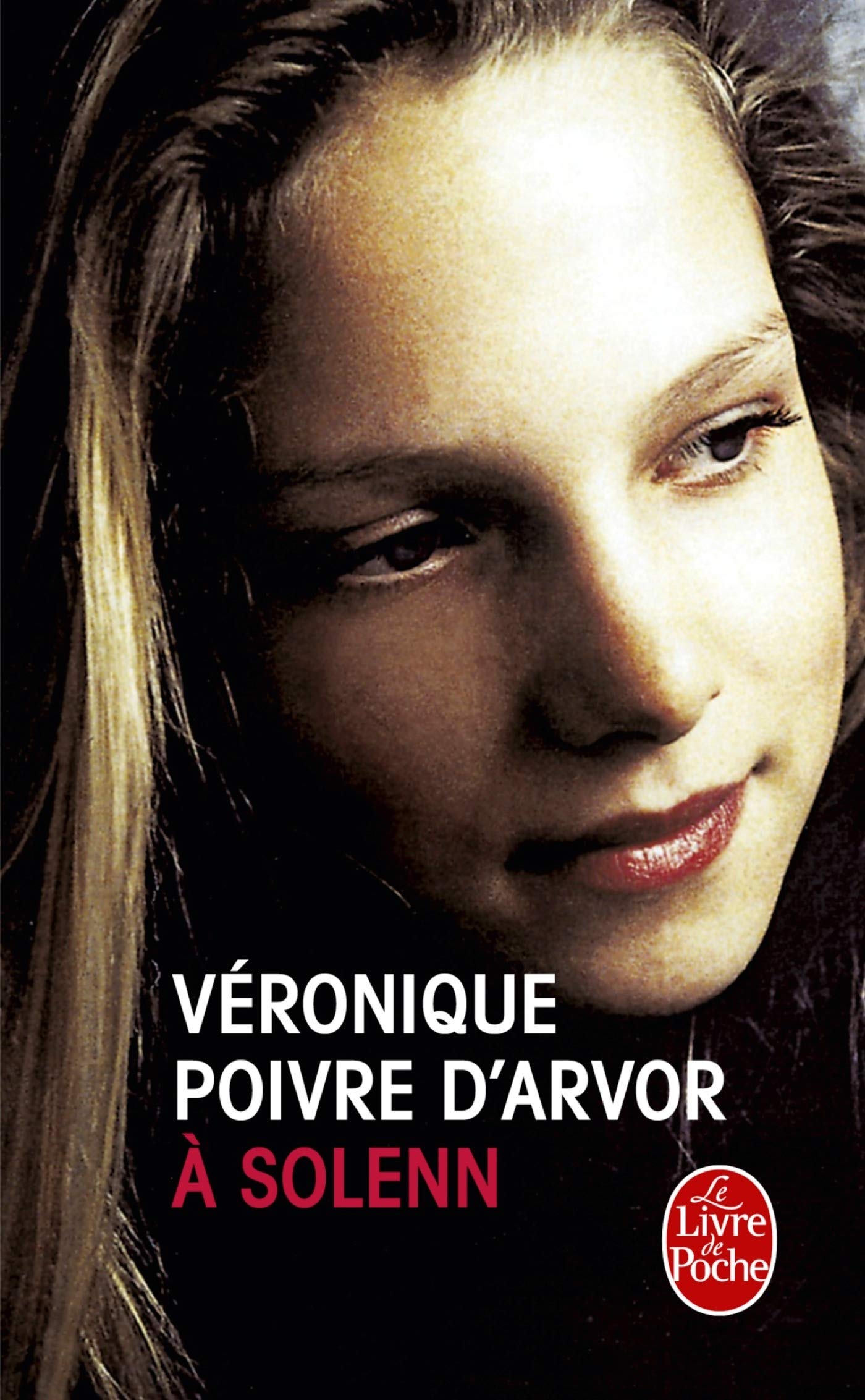 Amazon Fr A Solenn Poivre D Arvor Veronique Livres
