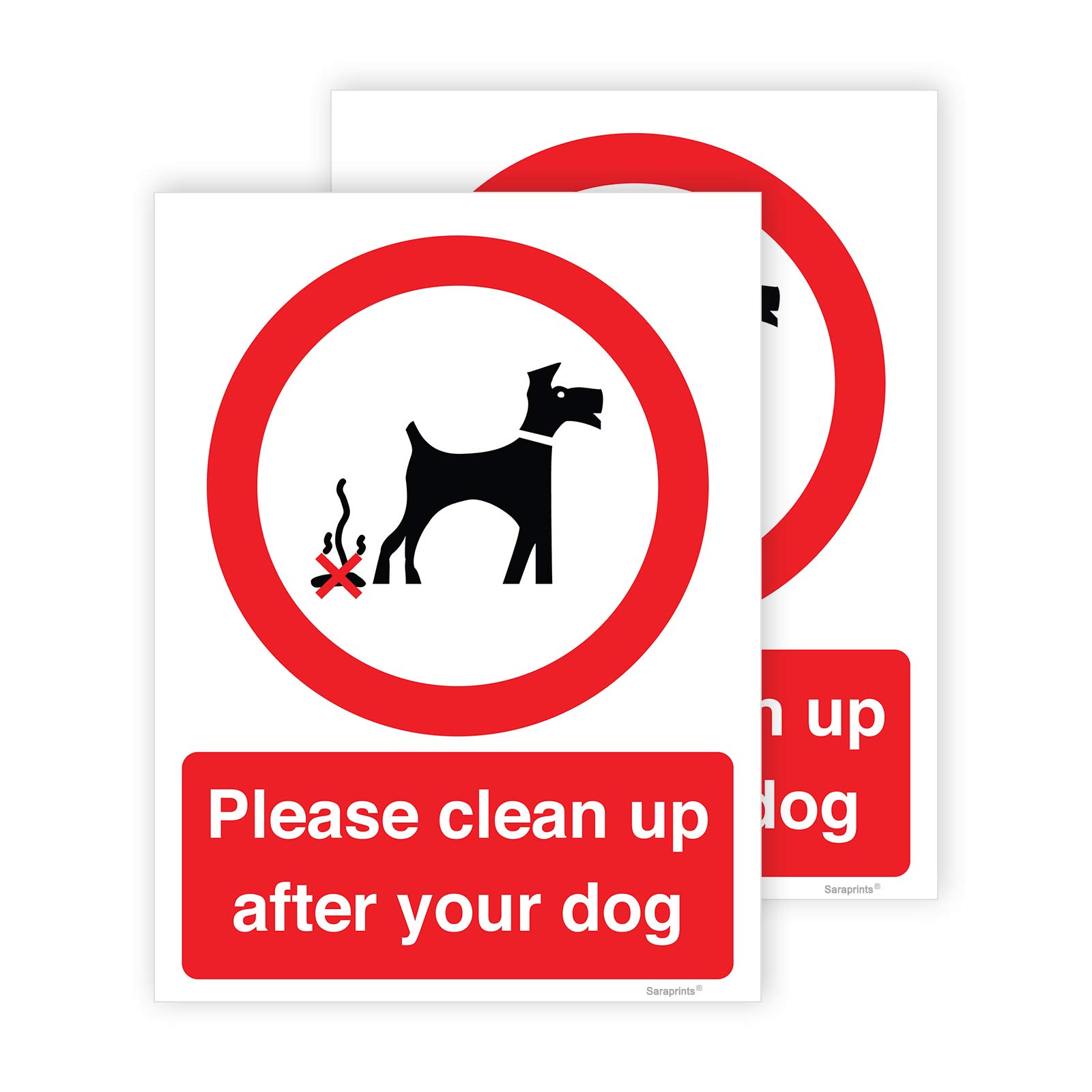 Pack of 2 Dog Poo Sign (200 x 150 mm) Self Adhesive Waterproof Clean Up After Your Dog Fouling Signs Sara Prints®