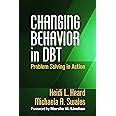 Changing Behavior in Dbt: Problem Solving in Action: Heard PhD, Heidi L ...