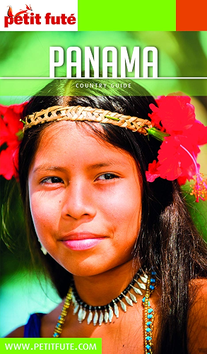 Download PANAMA 2019/2020 Petit Futé (Country Guide) PDF