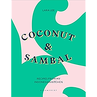 Coconut & Sambal: Recipes from my Indonesian Kitchen book cover