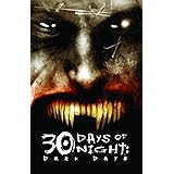 Dark Days (30 Days of Night, Book 2)