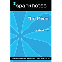 The Giver (SparkNotes Literature Guide) (SparkNotes Literature Guide Series Book 8) book cover