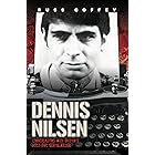 Dennis Nilsen - Conversations with Britain's Most Evil Serial Killer, subject of the hit ITV drama 'Des'