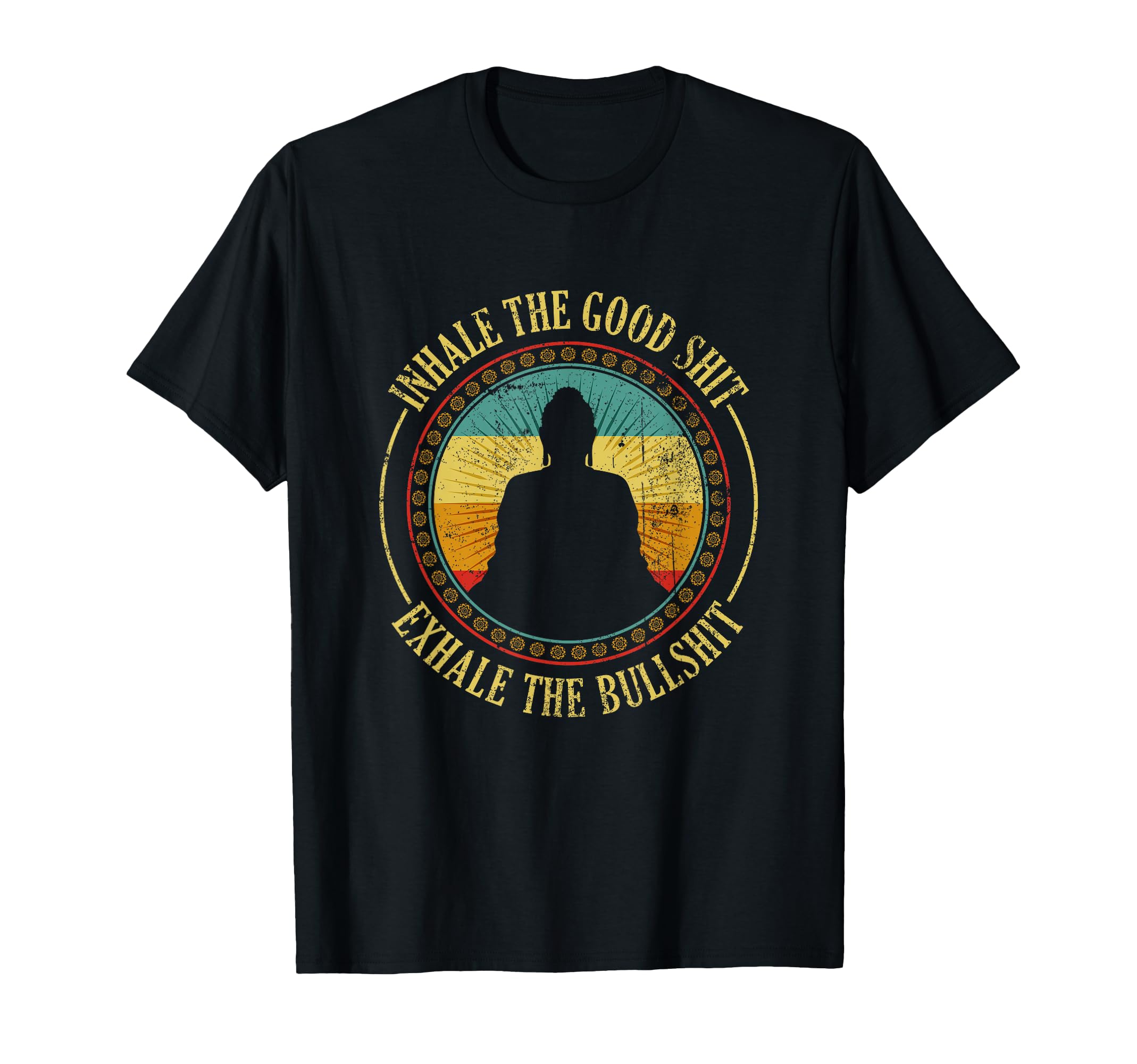 Inhale The Good Exhale the Bad Meditation T-Shirt