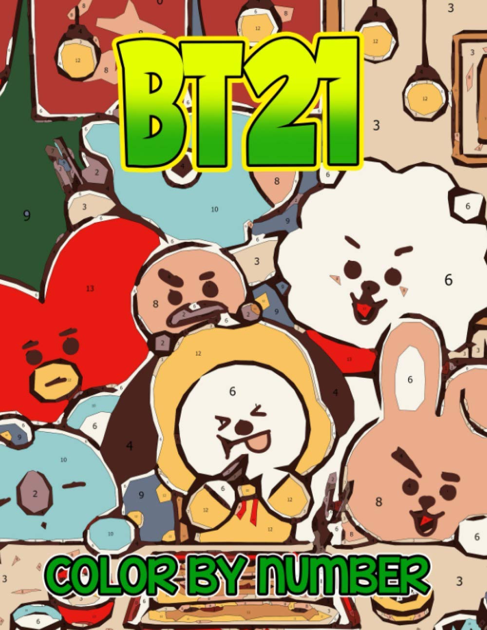 Bt21 Color By Number Line Friends Cartoon Character K Pop Bts Illustration Color Number Book For Fans Adults Creativity Gift Coloring Book Palmer Jack Amazon Com Books