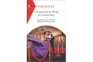 A Convenient Ring to Claim Her: A Steamy Alpha Billionaire Romance (Four Weddings and a Baby Book 3)
