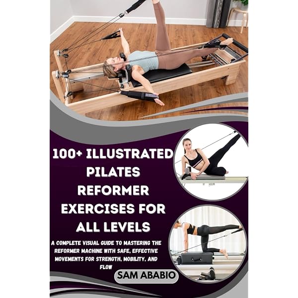 Ellie Herman's Pilates Reformer, Third Edition: Herman, Ellie