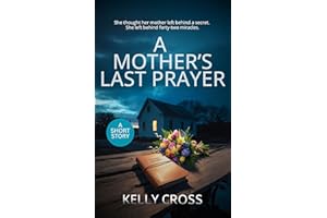 A Mother's Last Prayer